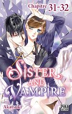 Télécharger le livre :  Sister and Vampire chapitre 31-32