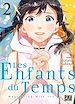 Télécharger le livre :  Les Enfants du Temps T02