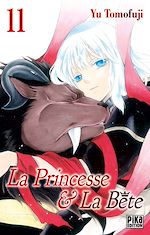 Télécharger le livre :  La Princesse et la Bête T11