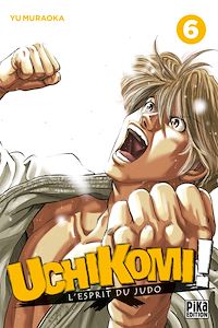 Téléchargez le livre :  Uchikomi - L'esprit du judo T06