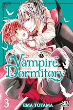 Télécharger le livre :  Vampire Dormitory T03