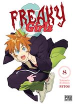 Télécharger le livre :  Freaky Girls T08