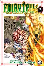 Télécharger le livre :  Fairy Tail - 100 Years Quest T07