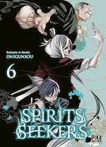 Télécharger le livre :  Spirits Seekers T06