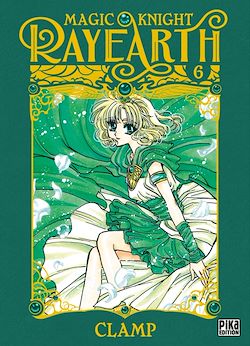 Télécharger le livre :  Magic Knight Rayearth T06