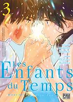 Télécharger le livre :  Les Enfants du Temps T03