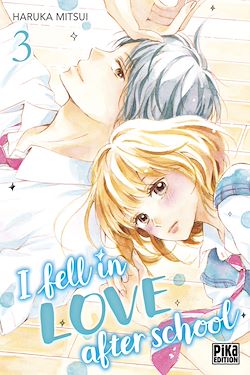Télécharger le livre :  I fell in love after school T03
