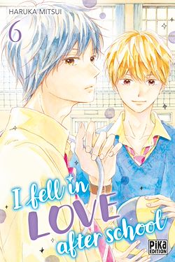 Télécharger le livre :  I fell in love after school T06