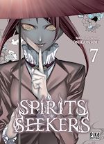 Télécharger le livre :  Spirits Seekers T07