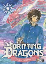 Télécharger le livre :  Drifting Dragons T06