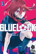 Télécharger le livre :  Blue Lock T03