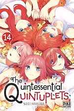 Télécharger le livre :  The Quintessential Quintuplets T14