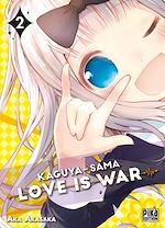 Télécharger le livre :  Kaguya-sama: Love is War T02