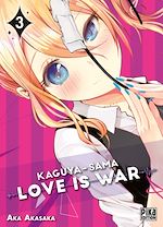 Télécharger le livre :  Kaguya-sama: Love is War T03