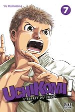 Télécharger le livre :  Uchikomi - L'esprit du judo T07