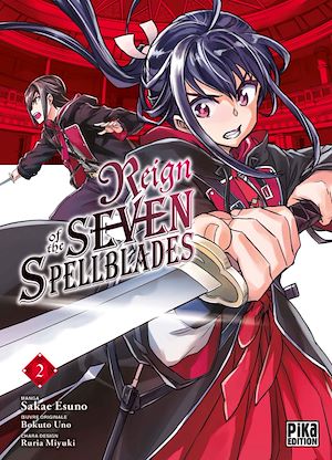 Reign of the Seven Spellblades T02 | Esuno, Sakae. Auteur