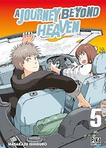 Télécharger le livre :  A Journey beyond Heaven T05