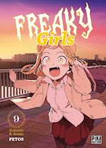 Télécharger le livre :  Freaky Girls T09