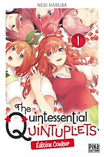 Télécharger le livre :  The Quintessential Quintuplets T01 Edition couleur
