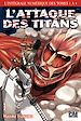 Télécharger le livre :  L'Attaque des Titans - L'intégrale T01 à T04