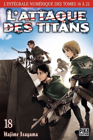 L'Attaque des Titans - L'intégrale T18 à T22 | Isayama, Hajime. Auteur