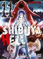 Télécharger le livre :  Shibuya Hell T11