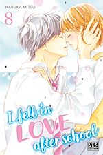 Télécharger le livre :  I fell in love after school T08