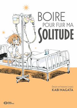 Télécharger le livre :  Boire pour fuir ma solitude