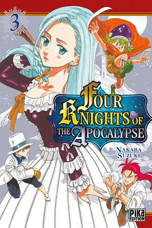 Four Knights of the Apocalypse T03 | Suzuki, Nakaba. Auteur
