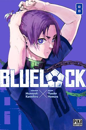 Blue Lock T08 | Nomura, Yûsuke. Auteur