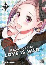 Télécharger le livre :  Kaguya-sama: Love is War T12
