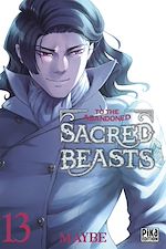 Télécharger le livre :  To the Abandoned Sacred Beasts T13