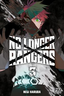 Télécharger le livre :  No Longer Rangers T03