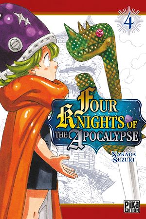 Four Knights of the Apocalypse T04 | Suzuki, Nakaba. Auteur
