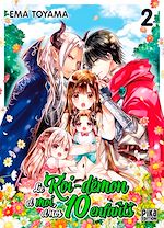 Télécharger le livre :  Le Roi-démon et moi, et nos 10 enfants T02