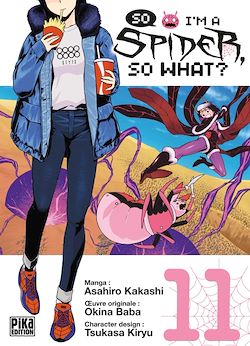 Télécharger le livre :  So I'm a Spider, So What? T11