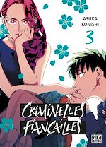 Télécharger le livre :  Criminelles fiançailles T03