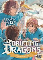 Télécharger le livre :  Drifting Dragons T12