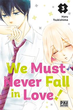 Télécharger le livre :  We Must Never Fall in Love! T03
