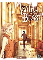 Télécharger le livre :  The Witch and the Beast T08