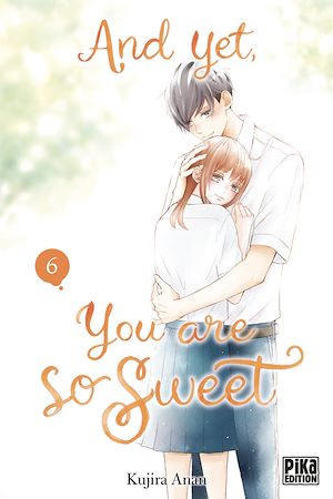 And yet, you are so sweet T06 | Anan, Kujira. Auteur