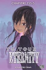 Télécharger le livre :  To Your Eternity Chapitre 155 (5)