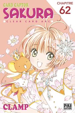 Télécharger le livre :  Card Captor Sakura - Clear Card Arc Chapitre 62