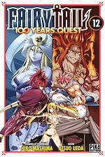 Télécharger le livre :  Fairy Tail - 100 Years Quest T12