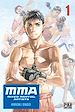 Télécharger le livre :  MMA - Mixed Martial Artists T01