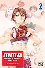 Télécharger le livre :  MMA - Mixed Martial Artists T02