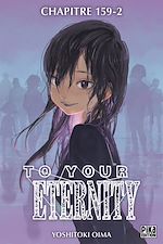 Télécharger le livre :  To Your Eternity Chapitre 159 (2)