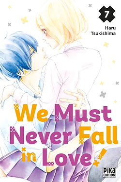 Télécharger le livre :  We Must Never Fall in Love! T07