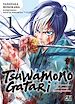 Télécharger le livre :  Tsuwamonogatari T01