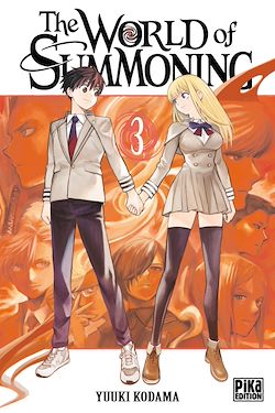 Télécharger le livre :  The World of Summoning T03
